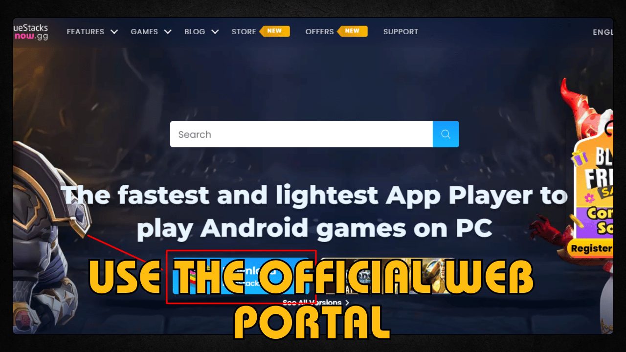 Use the Official Web Portal